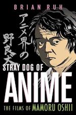 Stray Dog Of Anime