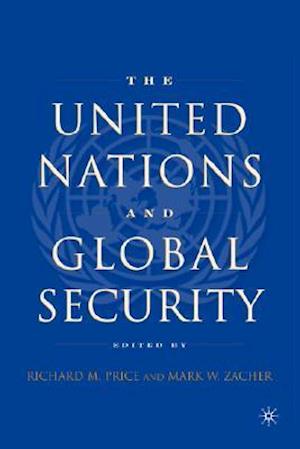 The United Nations and Global Security