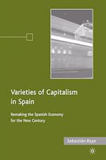 Varieties of Capitalism in Spain