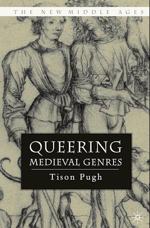 Queering Medieval Genres