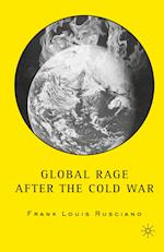 Global Rage After the Cold War