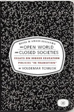 The Open World and Closed Societies