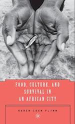 Food, Culture, and Survival in an African City