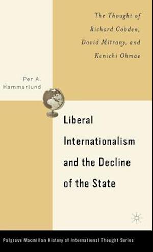 Liberal Internationalism and the Decline of the State