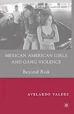 Mexican American Girls and Gang Violence