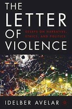 The Letter of Violence