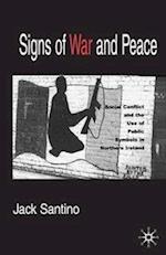 Signs of War and Peace