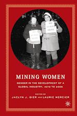 Mining Women