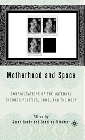 Motherhood and Space