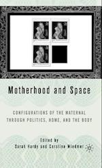 Motherhood and Space