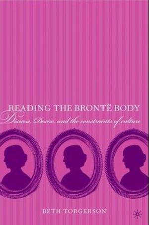 Reading the Brontë Body