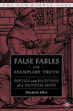 False Fables and Exemplary Truth
