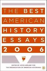 The Best American History Essays 2006