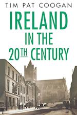 Ireland in the Twentieth Century