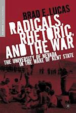Radicals, Rhetoric, and the War