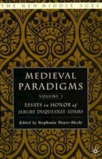 Medieval Paradigms: Volume I