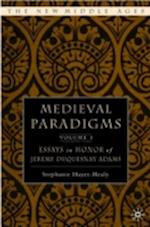 Medieval Paradigms: Essays in Honor of Jeremy Duquesnay Adams, 2 Volume Set 