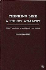Thinking Like a Policy Analyst