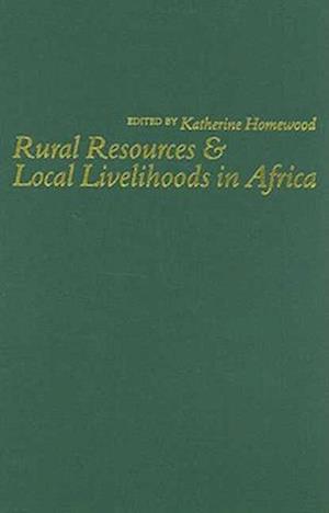 Rural Resources and Local Livelihoods in Africa