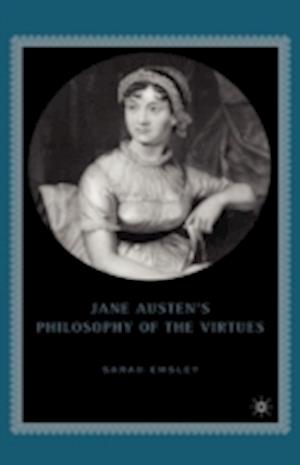 Jane Austen’s Philosophy of the Virtues