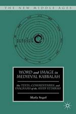 Word and Image in Medieval Kabbalah