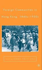 Foreign Communities in Hong Kong, 1840s–1950s