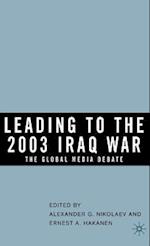 Leading to the 2003 Iraq War