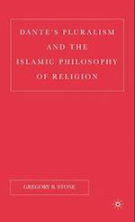 Dante's Pluralism and the Islamic Philosophy of Religion