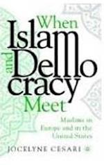 When Islam and Democracy Meet: Muslims in Europe and in the United States
