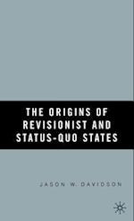 The Origins of Revisionist and Status-Quo States