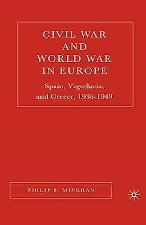 Civil War and World War in Europe