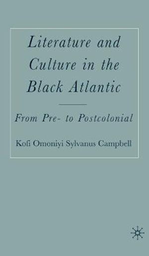 Literature and Culture in the Black Atlantic