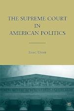 The Supreme Court in American Politics