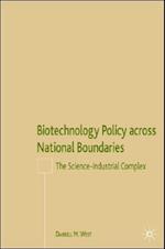 Biotechnology Policy across National Boundaries