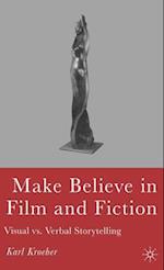 Make Believe in Film and Fiction