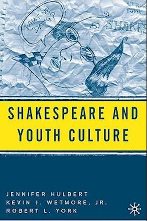 Shakespeare and Youth Culture