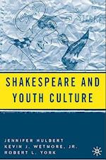 Shakespeare and Youth Culture