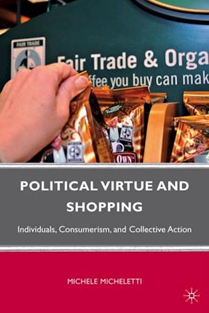 Political Virtue and Shopping