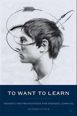 To Want to Learn