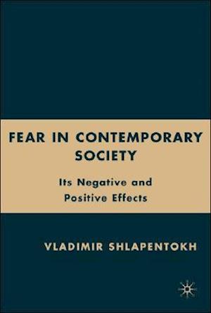 Fear in Contemporary Society