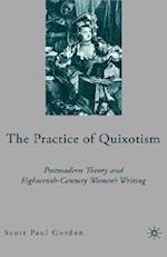 The Practice of Quixotism