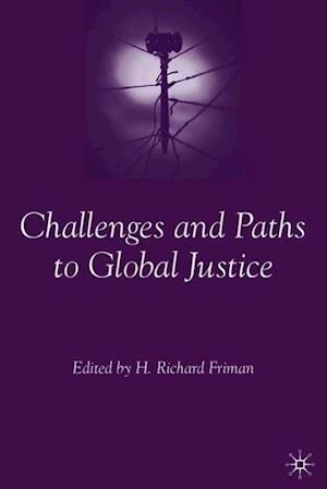 Challenges and Paths to Global Justice