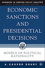 Economic Sanctions and Presidential Decisions