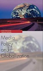 Globalization and Media Policy