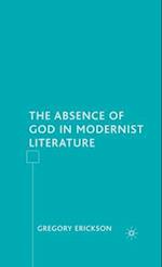 The Absence of God in Modernist Literature