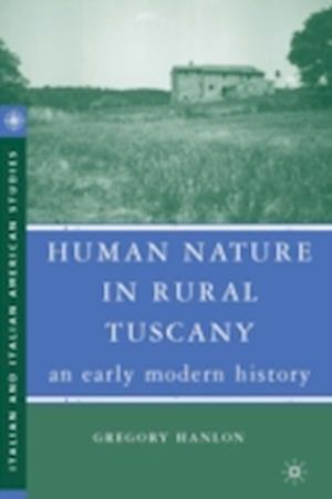 Human Nature in Rural Tuscany