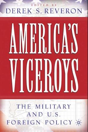 America's Viceroys