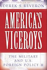 America's Viceroys