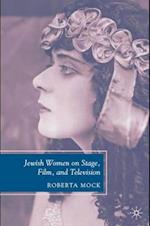 Jewish Women on Stage, Film, and Television