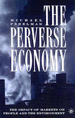 Perverse Economy